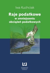 Okładka: Raje podatkowe w zmniejszeniu obciążeń podatkowych
