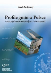 Okładka: Profile gmin w Polsce. zarządzanie rozwojem i zmianami
