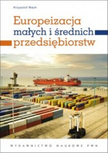 Okładka: Europeizacja małych i średnich przedsiębiorstw