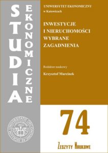 Okładka: Studia Ekonomiczne. Inwestycje i nieruchomości. Wybrane zagadnienia. SE 74
