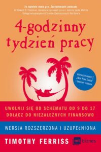 Okładka: 4-godzinny tydzień pracy. Wersja rozszerzona i uzupełniona