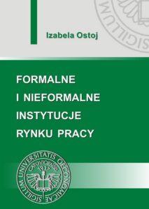 Okładka: Formalne i nieformalne instytucje rynku pracy