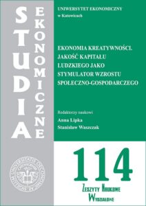 Okładka: Studia Ekonomiczne. Ekonomia kreatywności. Jakość kapitału ludzkiego jako stymulator wzrostu społeczno-gospodarczego. SE 114