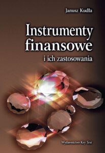 Okładka: Instrumenty finansowe i ich zastosowania