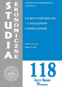 Okładka: Studia Ekonomiczne. Nauki o zarządzaniu - u początków i współcześnie. SE 118