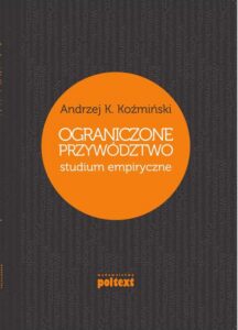 Okładka: Ograniczone przywództwo. Studium empiryczne