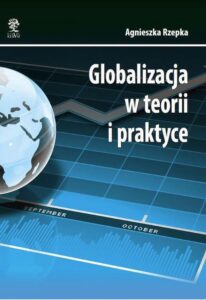 Okładka: Globalizacja w teorii i praktyce