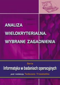 Okładka: Analiza wielokryterialna. Wybrane zagadnienia