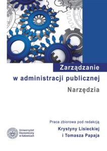 Okładka: Zarządzanie w administracji publicznej. Narzędzia