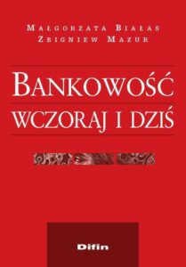 Okładka: Bankowość wczoraj i dziś