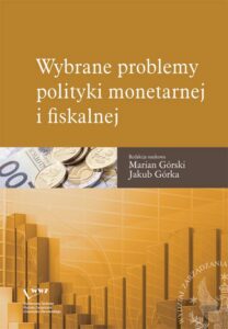 Okładka: Wybrane problemy polityki monetarnej i fiskalnej