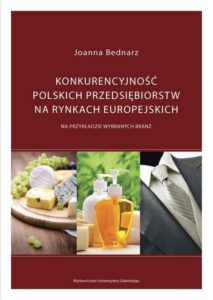 Okładka: Konkurencyjność polskich przedsiębiorstw na rynkach europejskich