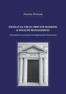 Okładka: Ewolucja usług private banking & wealth management