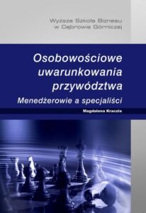 Okładka: Osobowościowe uwarunkowania przywództwa. Menedżerowie a specjaliści