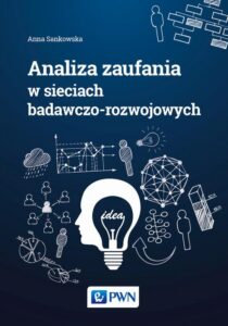 Okładka: Analiza zaufania w sieciach badawczo-rozwojowych