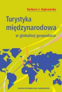 Okładka: Turystyka międzynarodowa w globalnej gospodarce