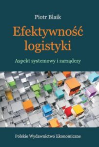 Okładka: Efektywność logistyki. Aspekt systemowy i zarządczy