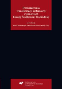 Okładka: Doświadczenia transformacji systemowej w państwach Europy Środkowej i Wschodniej