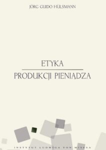 Okładka: Etyka produkcji pieniądza