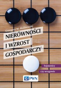 Okładka: Nierówności i wzrost gospodarczy. Sojusznicy czy wrogowie