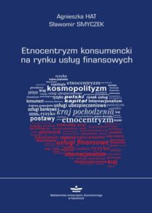Okładka: Etnocentryzm konsumencki na rynku usług finansowych