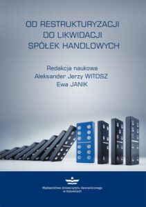 Okładka: Od restrukturyzacji do likwidacji spółek handlowych