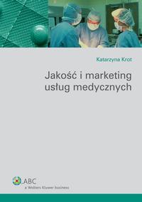 Okładka: Jakość i marketing usług medycznych