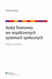 Okładka: Audyt finansowy we współczesnych systemach społecznych