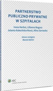 Okładka: Partnerstwo publiczno-prywatne w szpitalach