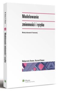 Okładka: Modelowanie zmienności i ryzyka. Metody ekonometrii finansowej