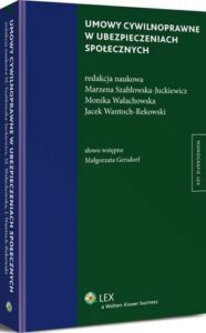 Okładka: Umowy cywilnoprawne w ubezpieczeniach społecznych