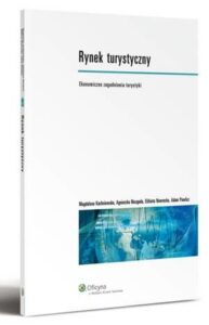 Okładka: Rynek turystyczny. Ekonomiczne zagadnienia turystyki