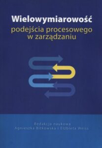Okładka: Wielowymiarowość podejścia procesowego w zarządzaniu