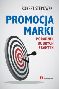 Okładka: Promocja marki. Poradnik dobrych praktyk