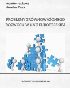 Okładka: Problemy zrównoważonego rozwoju w Unii Europejskiej