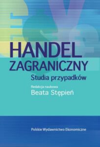 Okładka: Handel zagraniczny. Studia przypadków