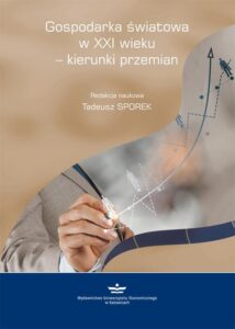 Okładka: Gospodarka światowa w XXI wieku - kierunki przemian