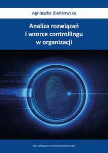 Okładka: Analiza rozwiązań i wzorce controllingu w organizacji