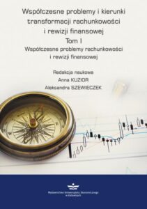 Okładka: Współczesne problemy i kierunki transformacji rachunkowości i rewizji finansowej. Tom 1.. Współczesne problemy rachunkowości i rewizji finansowej