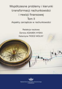 Okładka: Współczesne problemy i kierunki transformacji rachunkowości i rewizji finansowej. Tom 2.. Aspekty zarządcze w rachunkowości