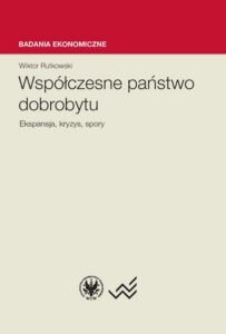 Okładka: Współczesne państwo dobrobytu. Ekspansja, kryzysy, spory