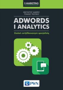 Okładka: AdWords i Analytics. Zostań certyfikowanym specjalistą