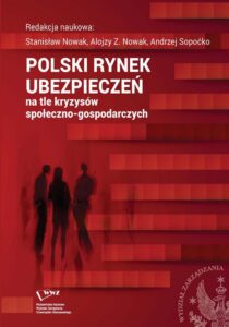 Okładka: Polski rynek ubezpieczeń na tle kryzysów społeczno-gospodarczych