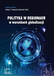 Okładka: Polityka w regionach w warunkach globalizacji