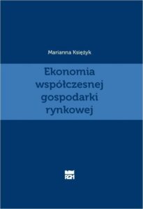 Okładka: Ekonomia współczesnej gospodarki rynkowej