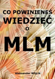 Okładka: Co powinieneś wiedzieć o MLM
