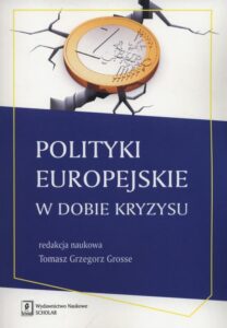 Okładka: Polityki europejskie w dobie kryzysu