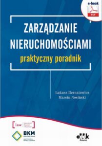 Okładka: Zarządzanie nieruchomościami – praktyczny poradnik