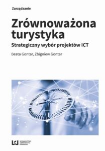 Okładka: Zrównoważona turystyka. Strategiczny wybór projektów ICT