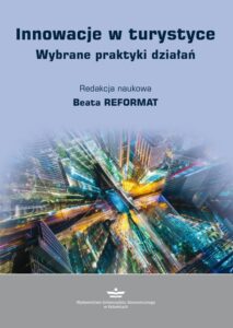 Okładka: Innowacje w turystyce. Wybrane praktyki działań